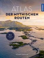 Cover-Bild Atlas der mythischen Routen