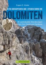 Cover-Bild Auf alten Kriegspfaden und -steigen durch die Dolomiten