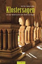 Cover-Bild Auf den Spuren alter Klostersagen