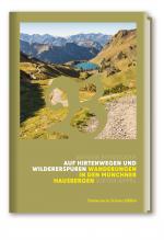 Cover-Bild Auf Hirtenwegen und Wildererspuren Wanderungen in den Münchner Hausbergen