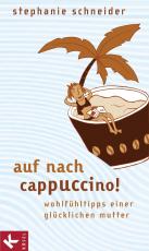 Cover-Bild Auf nach Cappuccino!