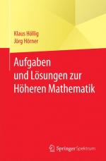 Cover-Bild Aufgaben und Lösungen zur Höheren Mathematik
