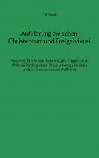 Cover-Bild Aufklärung zwischen Christentum und Freigeisterei