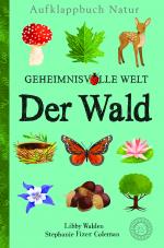 Cover-Bild Aufklappbuch Natur - Geheimnisvolle Welt