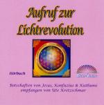 Cover-Bild Aufruf zur Lichtrevolution (CD Hörbuch)