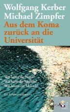 Cover-Bild Aus dem Koma zurück an die Universität