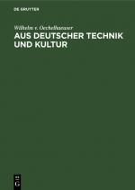Cover-Bild Aus deutscher Technik und Kultur