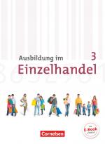 Cover-Bild Ausbildung im Einzelhandel - Allgemeine Ausgabe - 3. Ausbildungsjahr