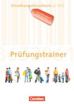 Cover-Bild Ausbildung im Einzelhandel - Zu allen Ausgaben / Prüfungstrainer - Einzelhandelskaufleute (2. Teil)