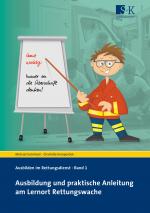 Cover-Bild Ausbildung und praktische Anleitung am Lernort Rettungswache
