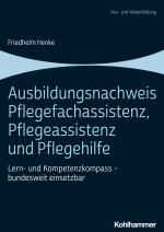 Cover-Bild Ausbildungsnachweis Pflegefachassistenz, Pflegeassistenz und Pflegehilfe