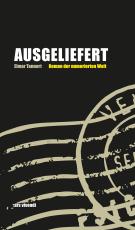 Cover-Bild Ausgeliefert - Roman der numerischen Welt (eBook)