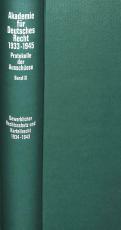 Cover-Bild Ausschüsse für den gewerblichen Rechtsschutz (Patent-, Warenzeichen-, Geschmacksmusterrecht, Wettbewerbsrecht), für Urheber- und Verlagsrecht sowie für Kartellrecht (1934-1943)