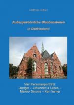 Cover-Bild Außergewöhnliche Glaubensboten in Ostfriesland