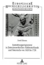 Cover-Bild Ausstattungsprogramme in Zisterzienserkirchen Süddeutschlands und Österreichs von 1620 bis 1720