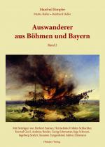 Cover-Bild Auswanderer aus Bayern und Böhmen Band II