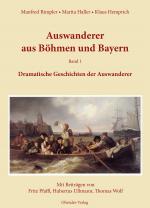 Cover-Bild Auswanderer aus Böhmen und Bayern