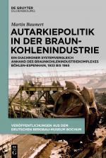 Cover-Bild Autarkiepolitik in der Braunkohlenindustrie