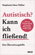 Cover-Bild Autistisch? Kann ich fließend!