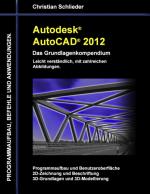 Cover-Bild Autodesk AutoCAD 2012 - Das Grundlagenkompendium