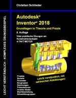 Cover-Bild Autodesk Inventor 2018 - Grundlagen in Theorie und Praxis