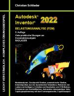 Cover-Bild Autodesk Inventor 2022 - Belastungsanalyse (FEM)