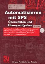 Cover-Bild Automatisieren mit SPS Übersichten und Übungsaufgaben