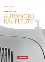 Cover-Bild Automobilkaufleute - Ausgabe 2017 - Band 1: Lernfelder 1-4