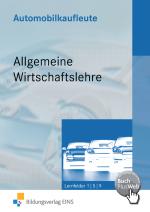 Cover-Bild Automobilkaufleute / Automobilkaufleute - Allgemeine Wirtschaftslehre