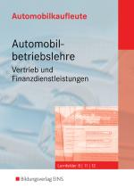 Cover-Bild Automobilkaufleute / Automobilkaufleute - Automobilbetriebslehre Vertrieb und Finanzdienstleistungen