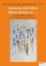 Cover-Bild Autoren schreiben fiktive Briefe an …