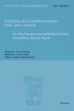 Cover-Bild Aux limites de la condition humaine – Santé, justice, pouvoir An den Grenzen menschlichen Lebens - Gesundheit, Recht, Macht