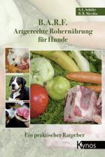 Cover-Bild B.A.R.F. - Artgerechte Rohernährung für Hunde