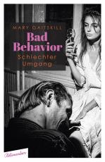 Cover-Bild Bad Behavior. Schlechter Umgang