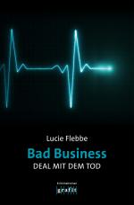 Cover-Bild Bad Business. Deal mit dem Tod