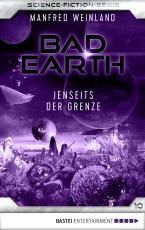 Cover-Bild Bad Earth 10 - Science-Fiction-Serie