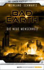 Cover-Bild Bad Earth 17 - Science-Fiction-Serie