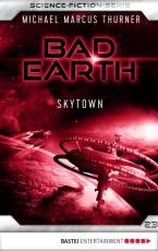 Cover-Bild Bad Earth 23 - Science-Fiction-Serie