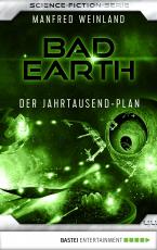 Cover-Bild Bad Earth 44 - Science-Fiction-Serie