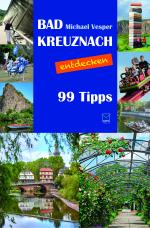 Cover-Bild Bad Kreuznach entdecken