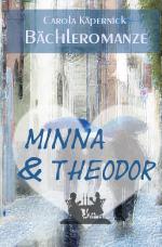 Cover-Bild Bächleromanze / Minna & Theodor