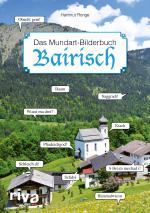 Cover-Bild Bairisch – Das Mundart-Bilderbuch