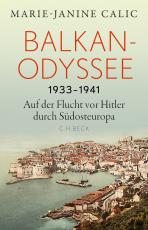 Cover-Bild Balkan-Odyssee, 1933-1941