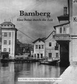 Cover-Bild Bamberg - Eine Reise durch die Zeit