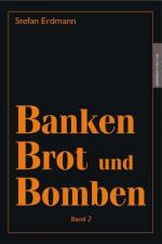 Cover-Bild Banken, Brot & Bomben