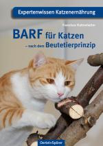 Cover-Bild BARF für Katzen - nach dem Beutetierprinzip