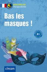 Cover-Bild Bas les masques