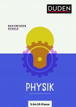 Cover-Bild Basiswissen Schule – Physik 5. bis 10. Klasse