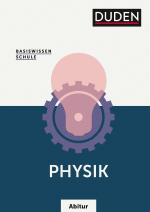 Cover-Bild Basiswissen Schule – Physik Abitur