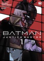 Cover-Bild Batman Justice Buster (Manga) 01